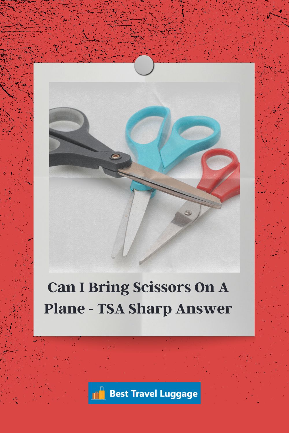 Can I bring scissors on a plane pin